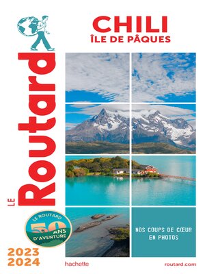cover image of Guide du Routard Chili et île de Pâques 2023/24